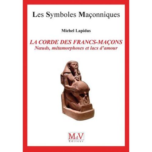 N.17 La Corde Des Francs-Maçons