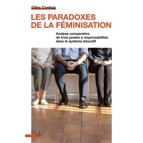 Les Paradoxes De La Féminisation