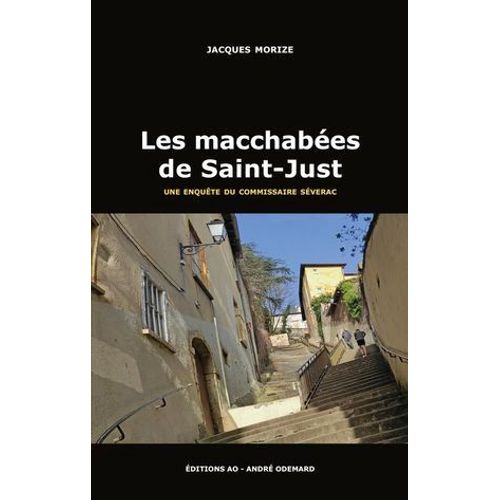Les Macchabées De Saint-Just