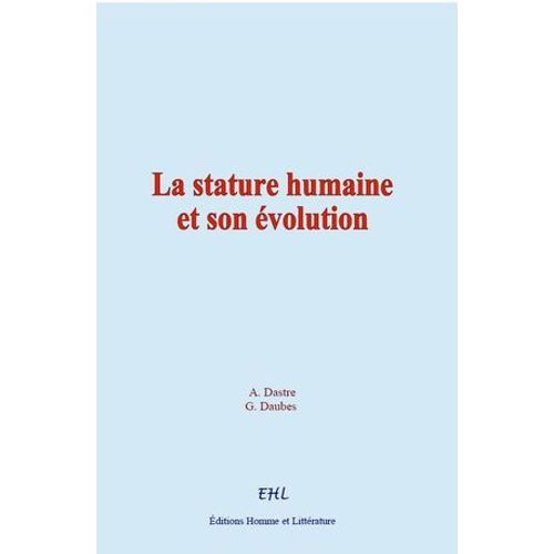 La Stature Humaine Et Son Évolution