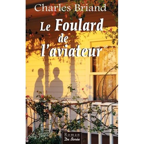Le Foulard De L'aviateur