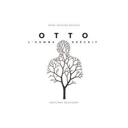 Otto, L'homme Réécrit