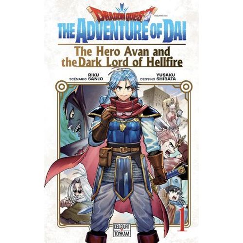Dragon Quest - The Adventure Of Daï - The Hero Avan And The Dark Lord Of Hellfire T01