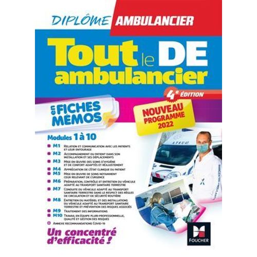 Tout Le De Ambulancier - Nouveau Programme - Dea - Modules 1 À 10 En Fiches Mémos - Révision 4e Éd