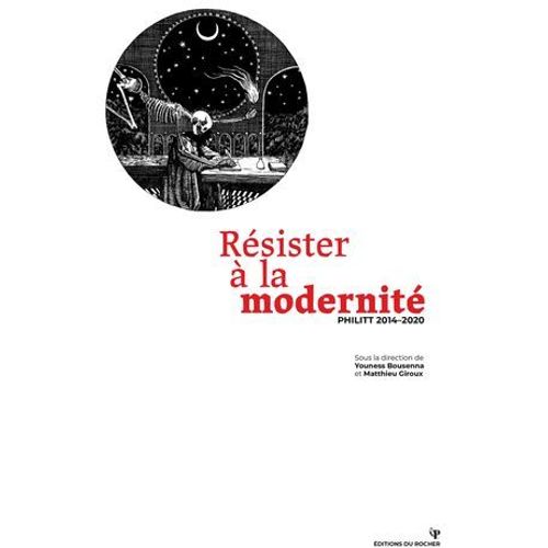 Résister À La Modernité