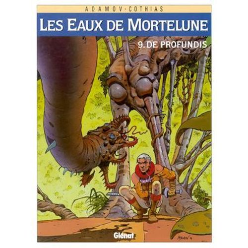 Les Eaux De Mortelune - Tome 09