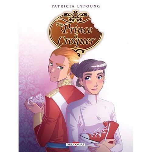 Un Prince À Croquer T04