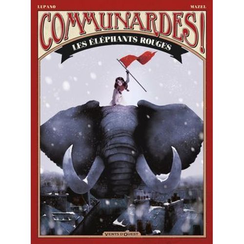 Communardes ! - Les Eléphants Rouges