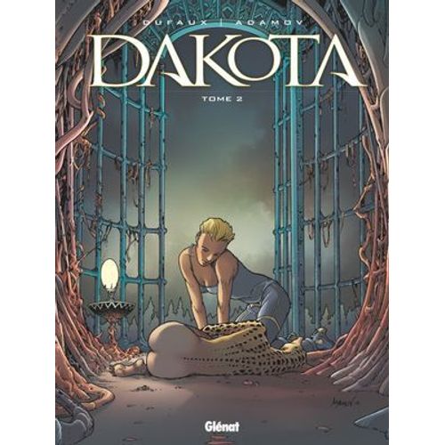Dakota - Tome 02