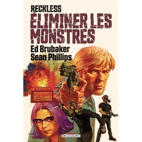 Reckless - Éliminer Les Monstres