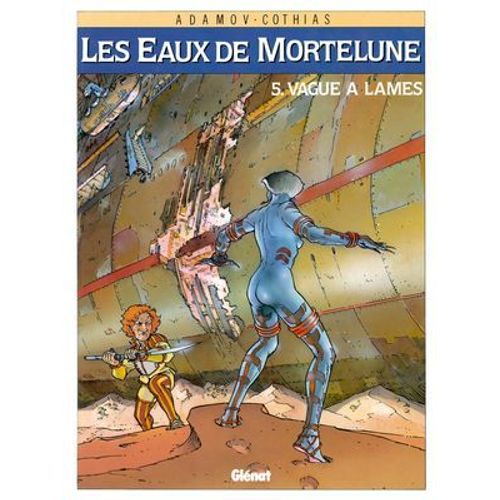 Les Eaux De Mortelune - Tome 05