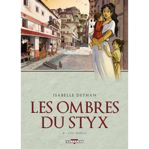 Les Ombres Du Styx T02