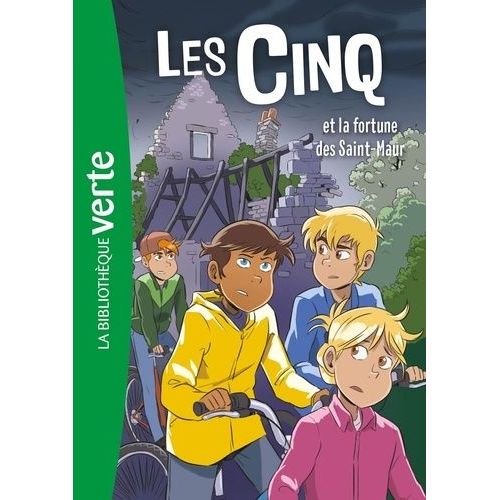 Les Cinq - Tome 31 - Les Cinq Et La Fortune Des Saint-Maur