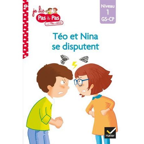 Téo Et Nina Gs-Cp Niveau 1 - Téo Et Nina Se Disputent