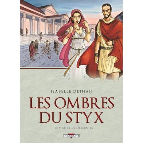 Les Ombres Du Styx T01