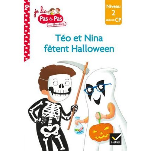 Téo Et Nina Milieu De Cp Niveau 2 - Téo Et Nina Fêtent Halloween