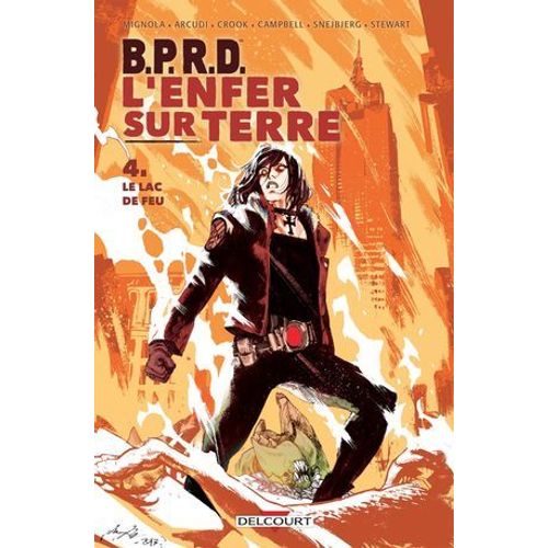 Bprd - L'enfer Sur Terre T04