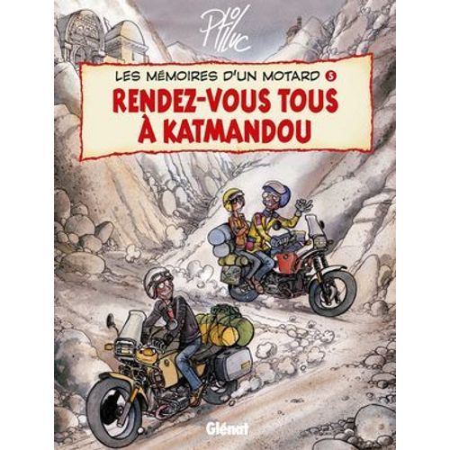 Les Mémoires D'un Motard - Tome 05