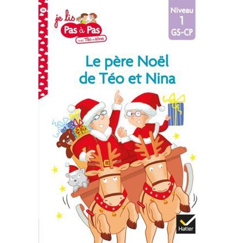 Téo Et Nina Gs-Cp Niveau 1 - Le Père Noël De Téo Et Nina