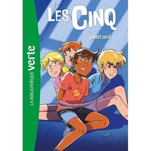 Les Cinq - Tome 38 - Les Cinq Jouent Serré
