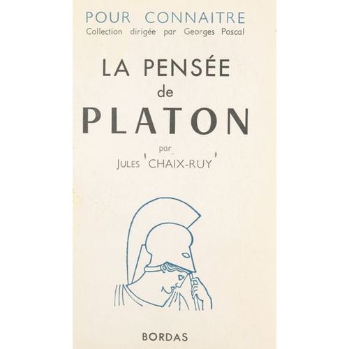 Pour Connaître La Pensée De Platon