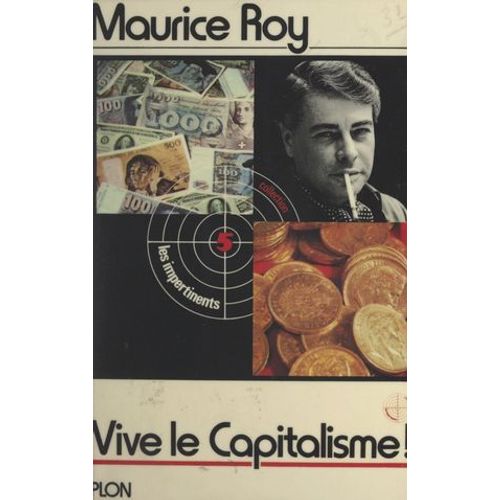 Vive Le Capitalisme !