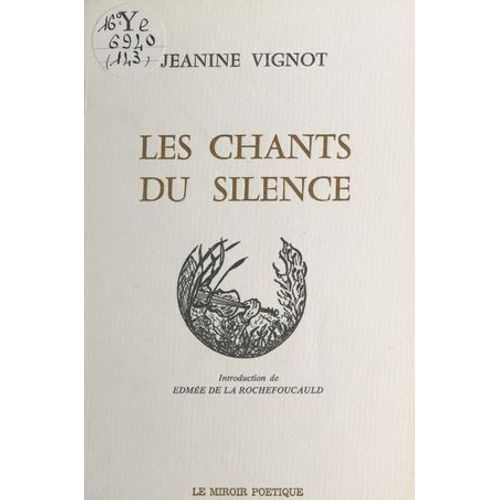 Les Chants Du Silence