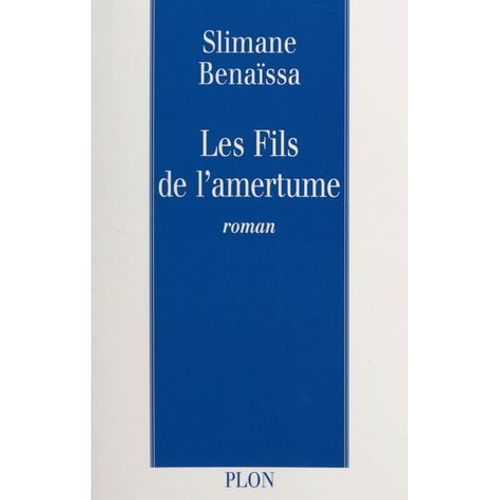 Les Fils De L'amertume