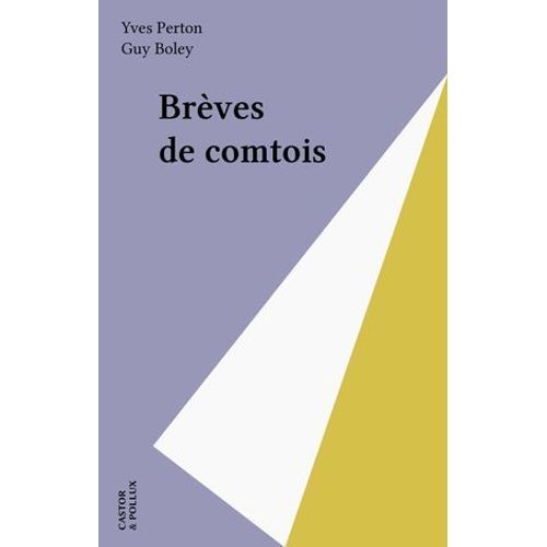 Brèves De Comtois