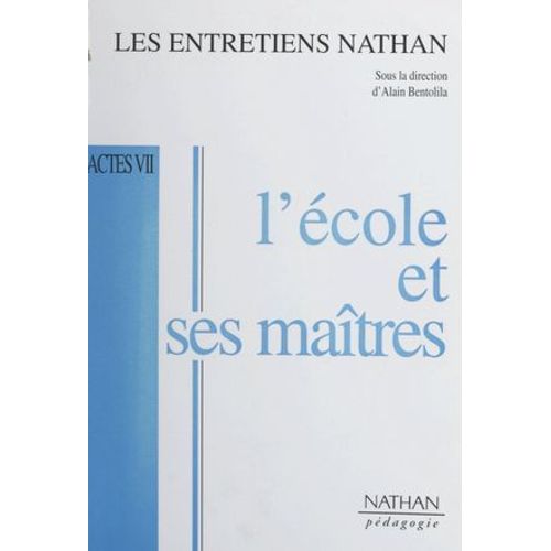 L'école Et Ses Maîtres
