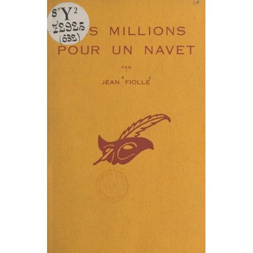 Des Millions Pour Un Navet