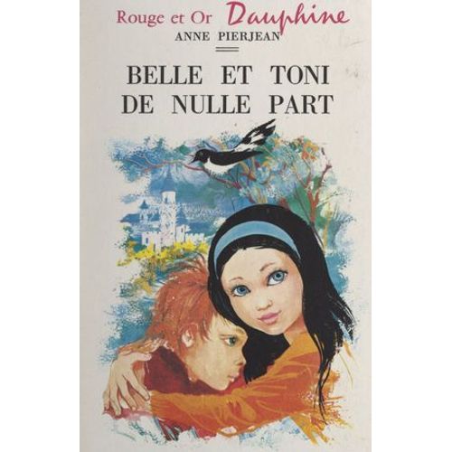 Belle Et Toni De Nulle Part