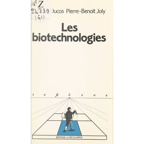 Les Biotechnologies