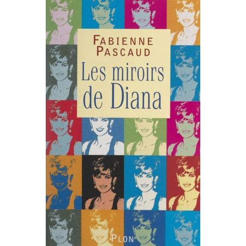 Les Miroirs De Diana