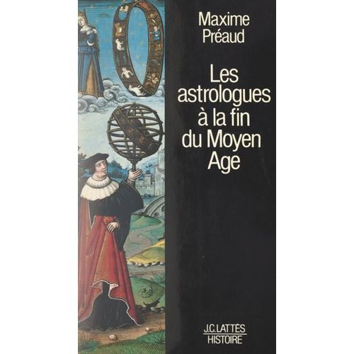 Les Astrologues À La Fin Du Moyen Âge