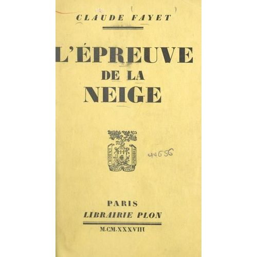 L'épreuve De La Neige