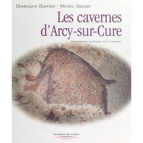 Les Cavernes D'arcy-Sur-Cure