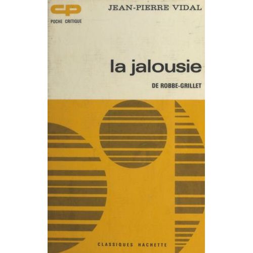 La Jalousie, De Robbe-Grillet