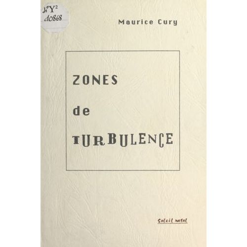 Zones De Turbulence
