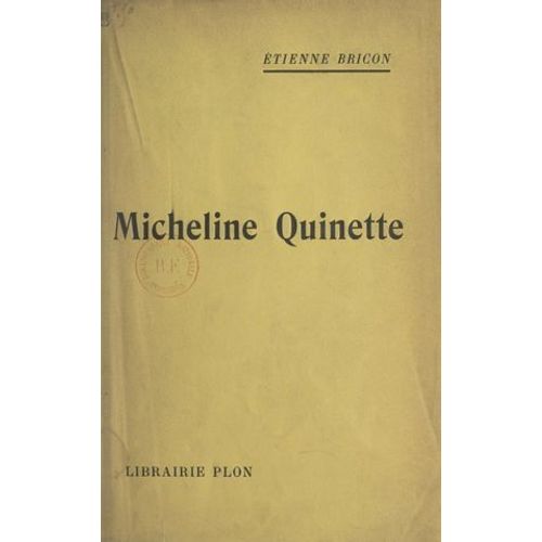 Micheline Quinette