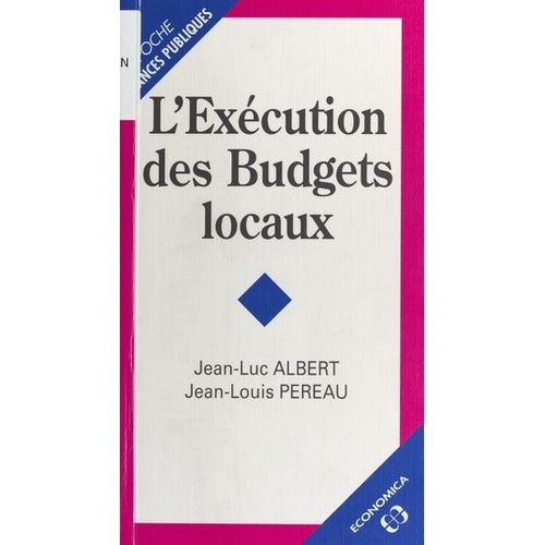 L'exécution Des Budgets Locaux