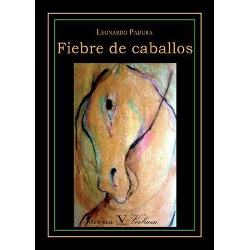 Fiebre De Caballos