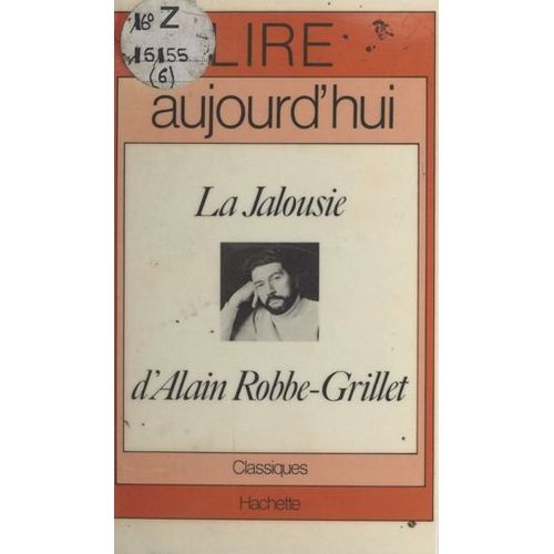 La Jalousie, D'alain Robbe-Grillet