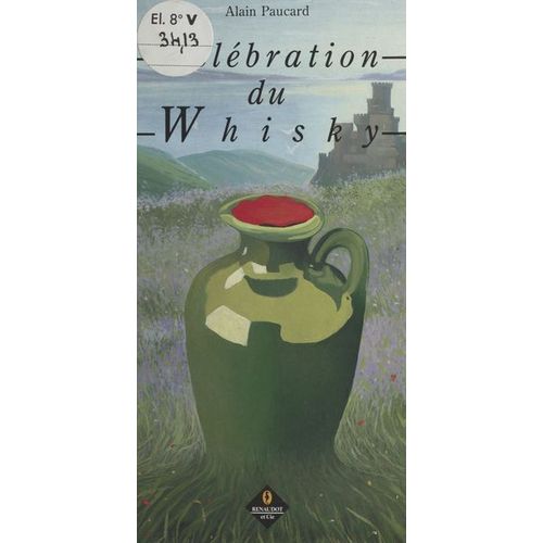 Célébration Du Whisky