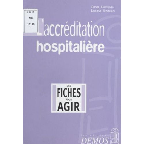 L'accréditation Hospitalière