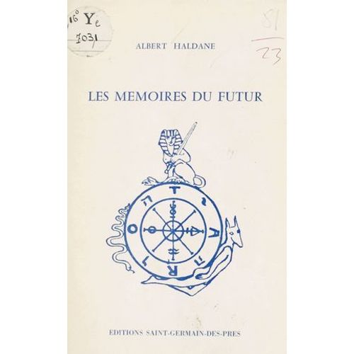 Les Mémoires Du Futur
