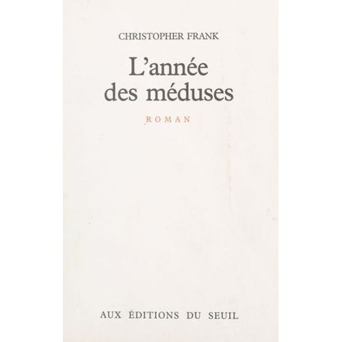 L'année Des Méduses