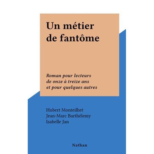 Un Métier De Fantôme