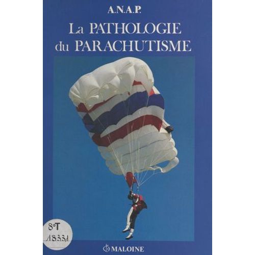 Pathologie Du Parachutisme