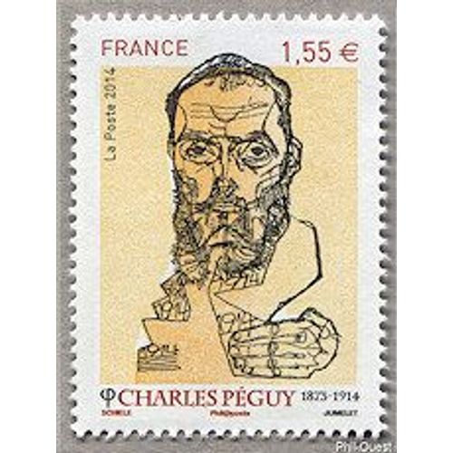 Charles Péguy Écrivain Année 2014 N° 4898 Yvert Et Tellier Luxe